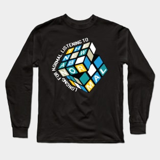 Longing for normal, listening to The New Abnormal - Quarantine version Long Sleeve T-Shirt